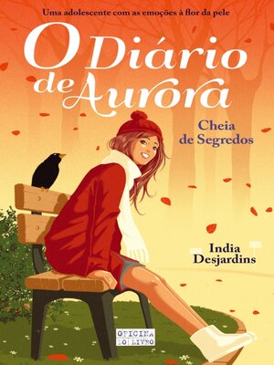 cover image of O Diário de Aurora – Cheia de Segredos